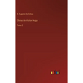 Obras de Victor Hugo: Tomo 2 - Hardcover