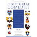 Eight Great Comedies: The Complete Texts of the World's Great Comedies from Ancient Times to the Twentieth Century - Paperback