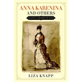 Anna Karenina and Others - Paperback