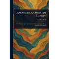 An American Hobo in Europe - Paperback