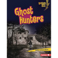Ghost Hunters - Library Binding