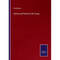 Hymns and Poetry for the Young - Paperback