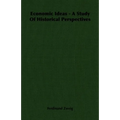 Economic Ideas - A Study Of Historical Perspectives - Paperback