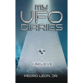 My UFO Diaries - Hardcover