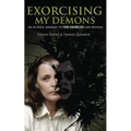 Exorcising My Demons: An Actress' Journey to the Exorcist and Beyond - Paperback