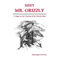 Meet Mr. Grizzly - Paperback