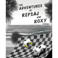 The Adventures of Repsaj & Roxy - Paperback