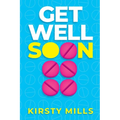 Get Well Soon - Paperback