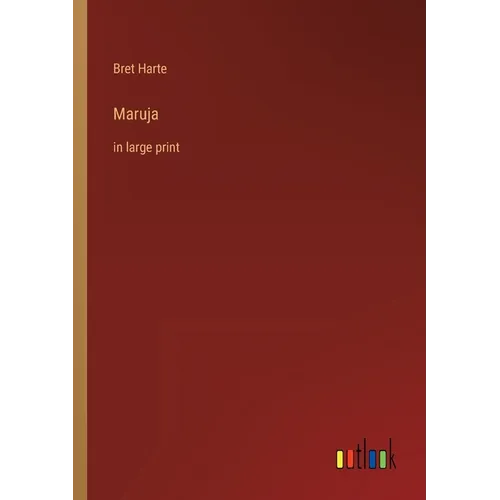 Maruja: in large print - Paperback