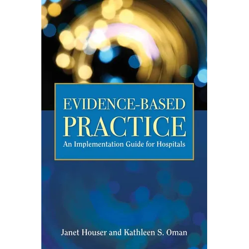 Evidence-Based Practice: . - Paperback