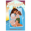 Catch a Wave: A second chance, older brother's best friend, sweet romcom - Paperback