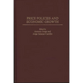 Price Policies and Economic Growth - Hardcover