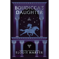 Boudicca's Daughter - Paperback