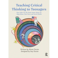Teaching Critical Thinking to Teenagers: How Kids Can Be Street Smart about AI, Algorithms, Fake News and Social Media - Paperback