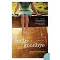 Hello Goodbye - Paperback