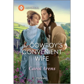 The Cowboy's Convenient Wife - Mass Market Paperbound