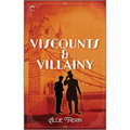 Viscounts & Villainy - Mass Market Paperbound