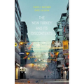 New Turkey and Its Discontents - Hardcover
