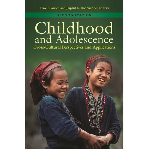 Childhood and Adolescence: Cross-Cultural Perspectives and Applications - Hardcover