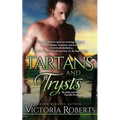 Tartans and Trysts: A Kilts and Kisses Novella - Paperback