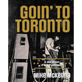 Goin' To Toronto - Paperback