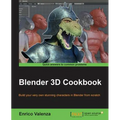 Blender 3D Cookbook - Paperback
