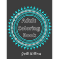 Adult Coloring Book: Mandalas: Stress Relieving Coloring Book for Adults - Paperback