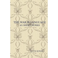The War is Language: 101 Short Works - Paperback