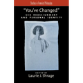 You've Changed: Sex Reassignment and Personal Identity - Paperback
