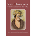 San Houston with the Cherokees, 1829-1833 - Paperback