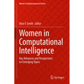Women in Computational Intelligence: Key Advances and Perspectives on Emerging Topics - Paperback