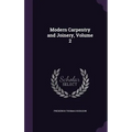 Modern Carpentry and Joinery, Volume 2 - Hardcover