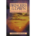 Bringers of the Dawn: Teachings from the Pleiadians - Paperback