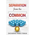 Separation from the Common - Paperback