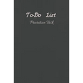 To-Do List Prioritize Task: Personal and Business Activities with Level of Importance, Things to Accomplish, Easy Glance, 6x9 inch, Cream Paper (D - Paperback
