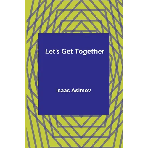 Let's Get Together - Paperback