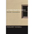 Letters from the Edge: Outrider Conversations - Hardcover