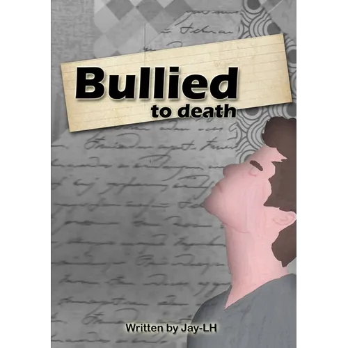Bullied to death - Paperback