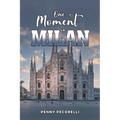 One Moment in Milan - Paperback
