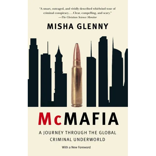 McMafia: A Journey Through the Global Criminal Underworld - Paperback