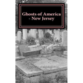Ghosts of America - New Jersey - Paperback