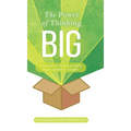 The Power of Thinking Big: Devotionals of Wisdom to Inspire Bigger and Bolder Thoughts - Hardcover