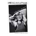 American Rapture: Poems from a Heartscape - Hardcover