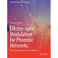 Electro-Optic Modulation for Photonic Networks: Precise and High-Speed Control of Lightwaves - Paperback