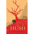 The Hush - Paperback