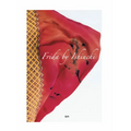 Frida by Ishiuchi: Spanish Edition - Paperback