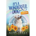 It's a Wonderful Dog - Summertime - Paperback