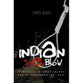 Indian Joe Blow: Pishikii-Kigeet-Black Eagle Thunderbird Man. - Paperback