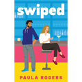 Swiped: The brand new rivals-to-lovers, slow burn, STEM rom-com - Paperback
