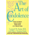 The Art of Condolence: What to Write, What to Say, What to Do at a Time of Loss - Paperback